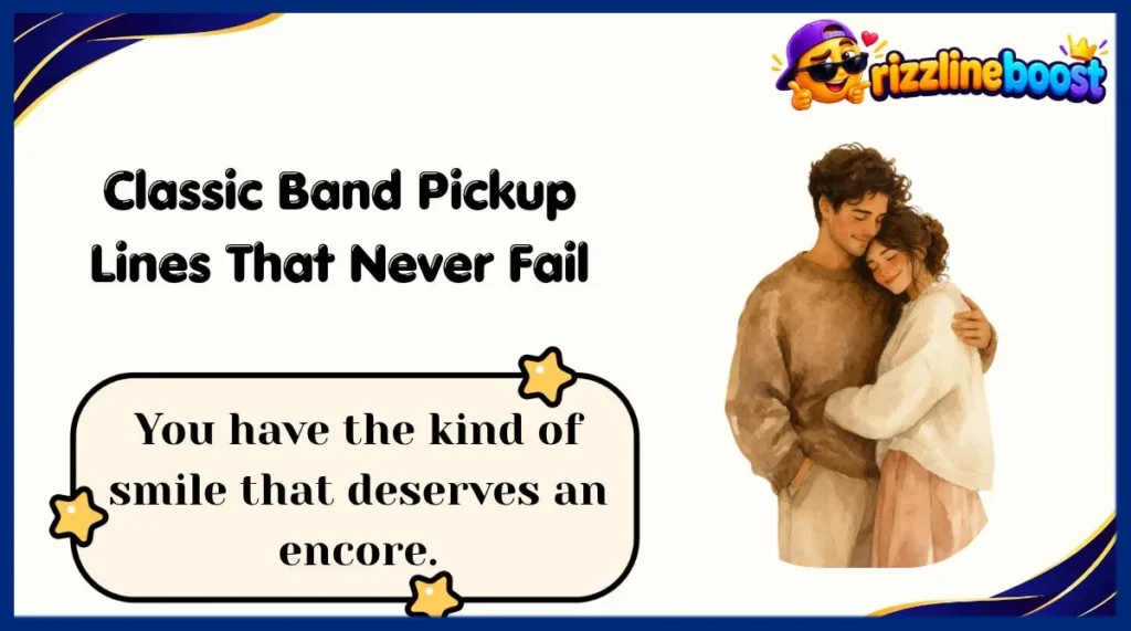 Classic Band Pickup Lines That Never Fail