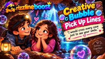 Creative Bubble Pickup Lines